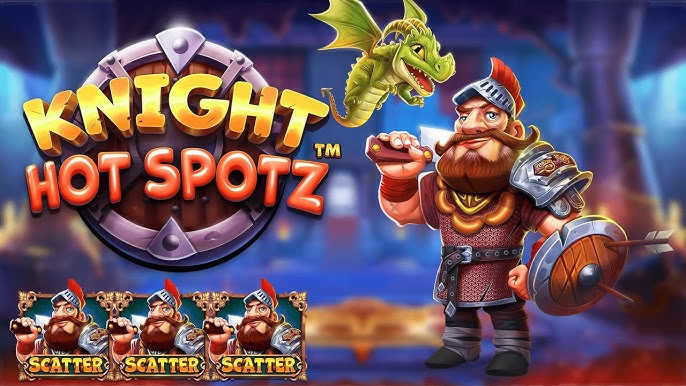 Slot Knight Hot Spotz